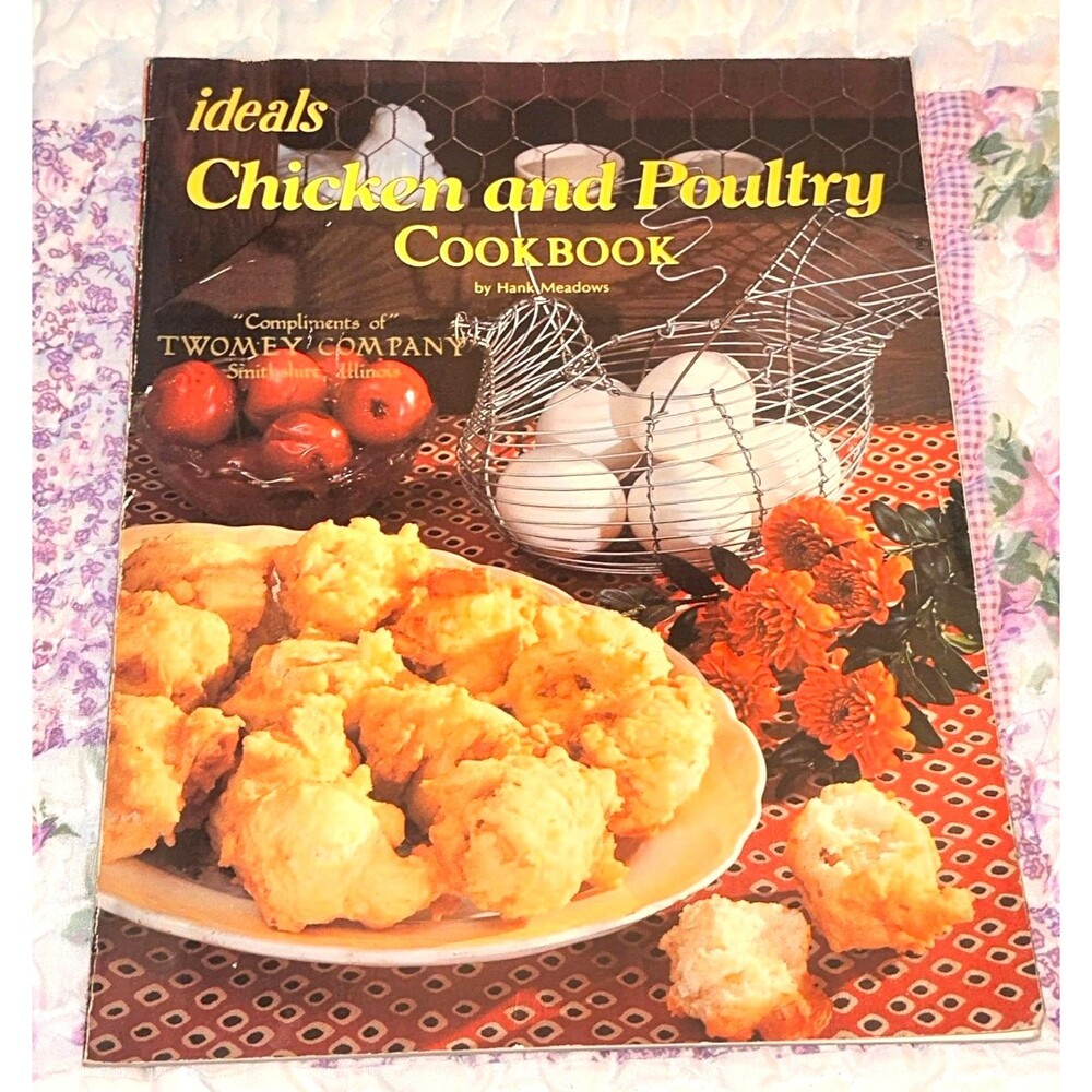 Vtg Cookbook- ideals Chicken and Poultry Cookbook Ideals